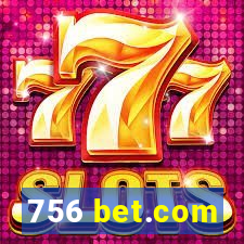 756 bet.com